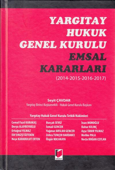 Yargıtay Hukuk Genel Kurulu Emsal Kararları Seyit Çavdar