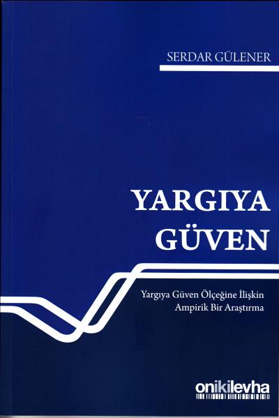 Yargıya Güven Serdar Gülener
