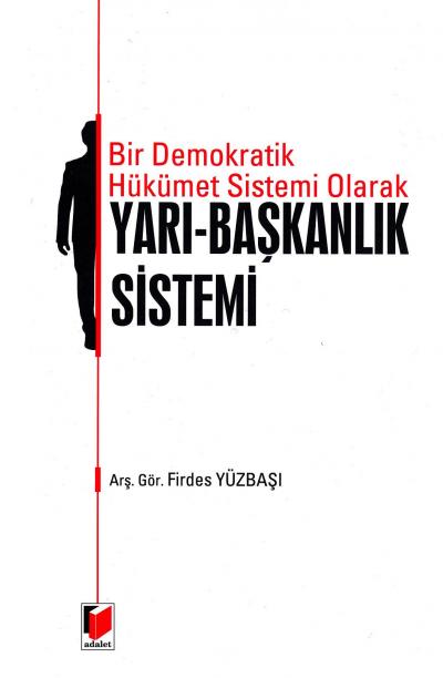 Yarı- Başkanlık Sistemi Firdes Yüzbaşı