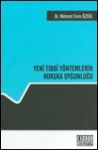 Yeni Tıbbi Yöntemlerin Hukuka Uygunluğu Mehmet Emin Özgül