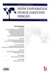 Fatih Üniversitesi Hukuk Fakültesi Dergisi Cilt:2 – Sayı:2 Haziran 201