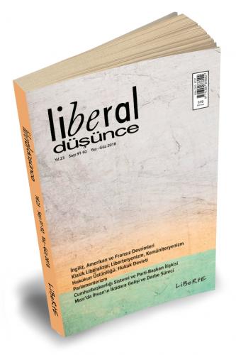 Liberal Düşünce Dergisi, Sayı 91-92, Yaz-Güz 2018
