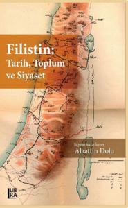 Filistin – Tarih, Toplum ve Siyaset