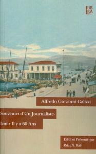 Souvenirs d'Un Journaliste-İzmir Il y a 60 Ans