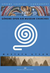 Göreme Open Air Museum Churches Mustafa Uysun