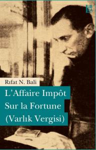 L'Affaire Impôt Sur la Fortune (Varlık Vergisi)