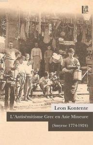 L'Antisémitisme Grec en Asie Mineure