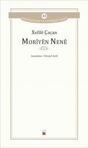 MORÎYÊN NENÊ MORÎYÊN NENÊ