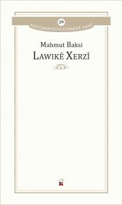 LAWIKÊ XERZÎ LAWIKÊ XERZÎ