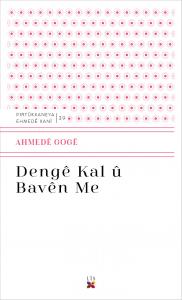 DENGÊ KAL Û BAVÊN ME DENGÊ KAL Û BAVÊN ME