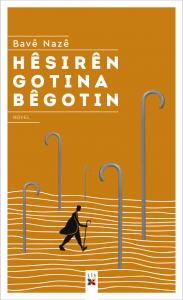 HÊSIRÊN GOTINA BÊGOTIN HÊSIRÊN GOTINA BÊGOTIN