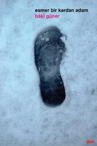 ESMER BİR KARDAN ADAM ESMER BİR KARDAN ADAM