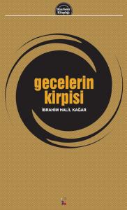 GECELERİN KİRPİSİ GECELERİN KİRPİSİ