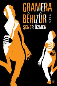 GRAMERA BÊHIZÛR GRAMERA BÊHIZÛR