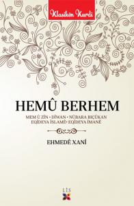 HEMÛ BERHEM - EHMEDÊ XANÎ