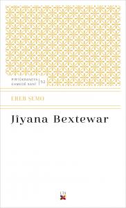 JÎYANA BEXTEWAR JÎYANA BEXTEWAR