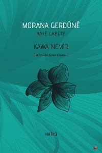 MORANA GERDÛNÊ MORANA GERDÛNÊ