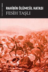 RAHİBİN ÖLÜMCÜL HATASI RAHİBİN ÖLÜMCÜL HATASI