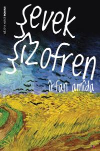 ŞEVEK ŞÎZOFREN ŞEVEK ŞÎZOFREN