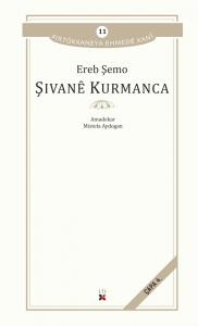 ŞIVANÊ KURMANCA ŞIVANÊ KURMANCA