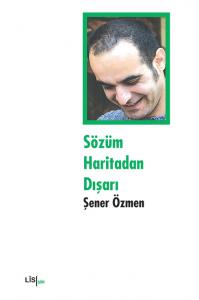 SÖZÜM HARİTADAN DIŞARI SÖZÜM HARİTADAN DIŞARI
