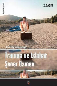 TRAVMA VE ISLAHAT TRAVMA VE ISLAHAT