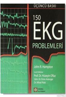 150 EKG Problemleri John R. Hampton