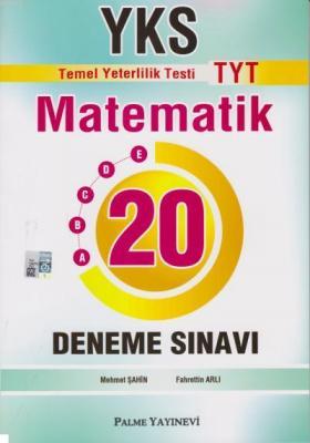 2018 YKS TYT Matematik 20 Deneme Sınavı Mehmet Şahin