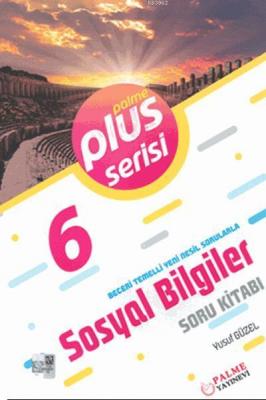 6. Sınıf Plus Serisi Sosyal Bilgiler Soru Kitabı Yusuf Güzel