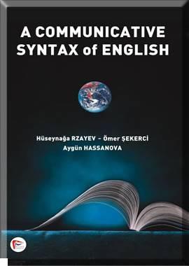 A Communicative Syntax Of English Hüseyna Rzayev