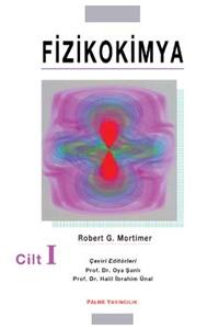 Fizikokimya Cilt: 1 Robert G. Mortimer