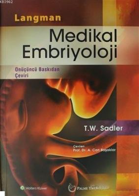 Langman Medikal Embriyoloji T. W. Sadler