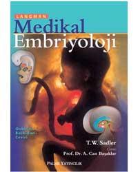 Medikal Embriyoloji (Langman) T. W. Sadler