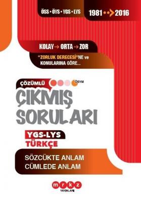 Merkez YGS LYS Türkçe Sözcükte Anlam Cümlede Anlam Çözümlü Çıkmış Soru