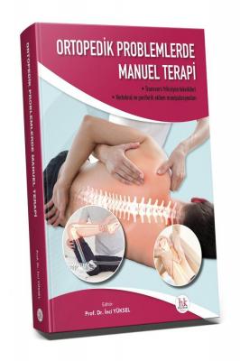 Ortopedik Problemlerde Manuel Terapi İnci Yüksel