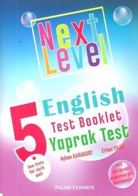 Palme 5. Sınıf Next Level English Test Booklet Yaprak Test Ayhan Karak