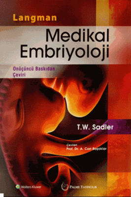 Langman Medikal Embriyoloji T. W. Sadler