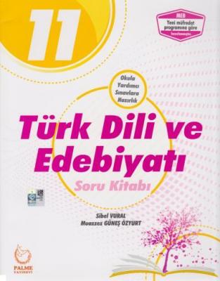 Palme Yayınları 11. Sınıf Türk Dili ve Edebiyatı Soru Kitabı Palme Sib