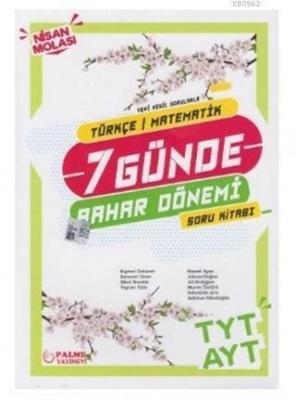 Palme Yayınları TYT AYT Türkçe Matematik 7 Günde Bahar Dönemi Nisan Mo