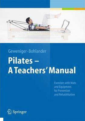 Pilates - A Teachers' Manual Verena Geweniger
