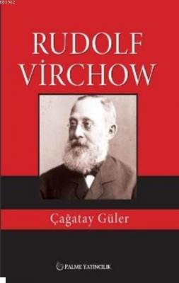 Rudolf Virchow Çağatay Güler