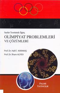 Sayılar Teorisinde İlginç Olimpiyat Problemleri ve Çözümleri Halil İ. 