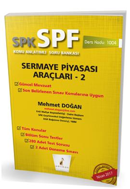 SPK - SPF Sermaye Piyasası Araçları 2 Konu Anlatımlı Soru Bankası 1004