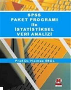 SPSS Paket Programı ile İstatistiksel Veri Analizi Hamza EROL