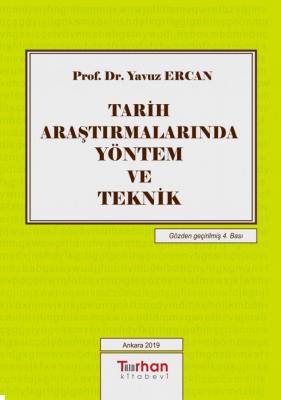 Tarih Araştırmalarında Yöntem ve Teknik Yavuz Ercan