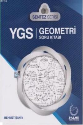 YGS Sentez Serisi Geometri Soru Kitabı Mehmet Şahin