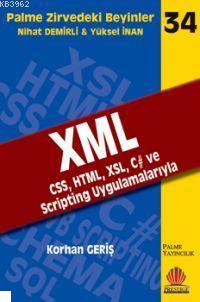 Zirvedeki Beyinler 34 XML CSS HTML XSL C ve Scripting Uygulamalarıyla 