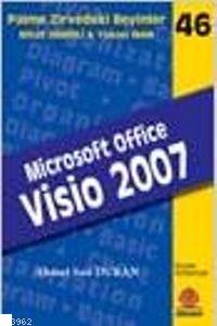 Zirvedeki Beyinler 46 Microsoft Office Visio 2007 Ahmet Sait Duran