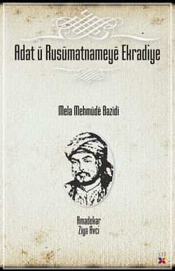 ADAT Û RUSÛMATNAMEYA EKRADIYE