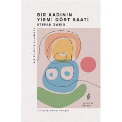 BİR KADININ YİRMİ DÖRT SAATİ